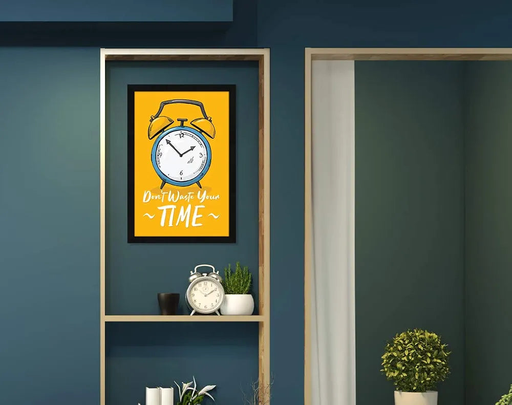 ArtX Paper Motivational Quote Don't Waste Your Time Wall Frame Art Painting