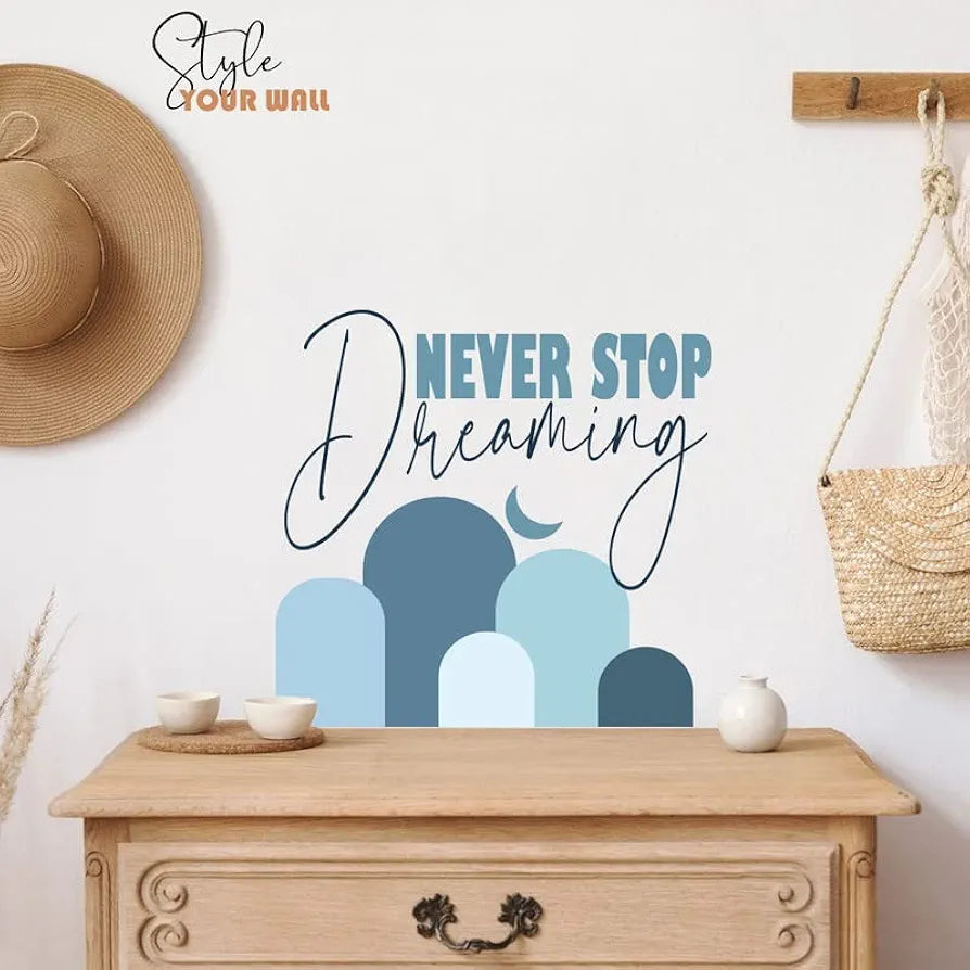 Kotart Never Stop Dreaming Vinyl Wall Stickers/Decals