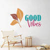 Kotart Leaf and Good Vibes Prited PVC Vinyl Wall Stickers/Decals