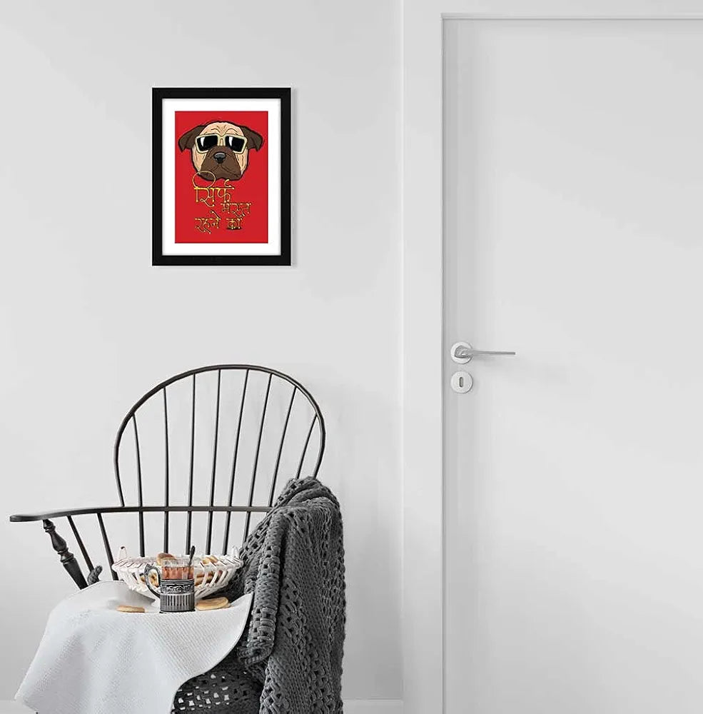 ArtX Hindi Sirf Mast Rehne Ka Motivational Quotes Framed Wall Art Painting