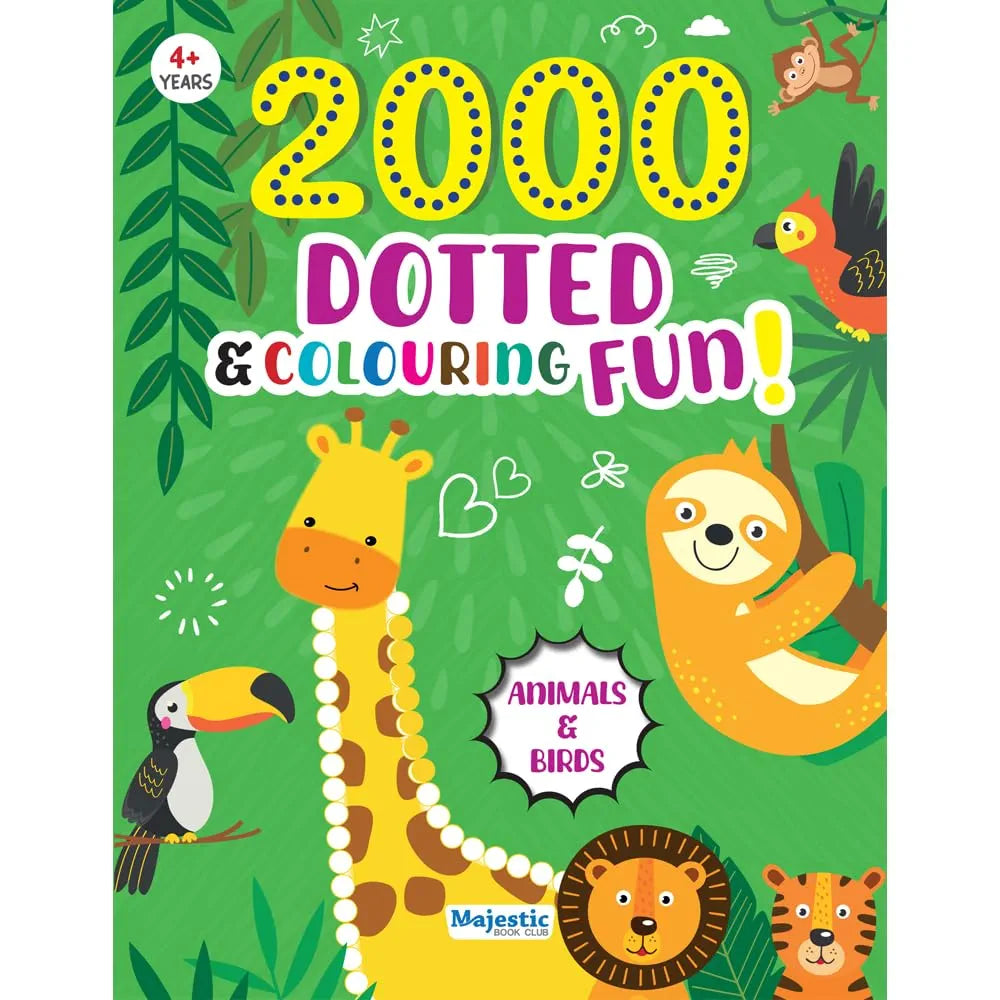 2000 Dotted Colouring Fun I Animals & Birds Colouring Sticker Book for Kids Age 4+ I Packed with 2000 Stickers I 16 Pages + 4 Sticker Sheets I Fun Preschool Activity Book by Majestic Book Club