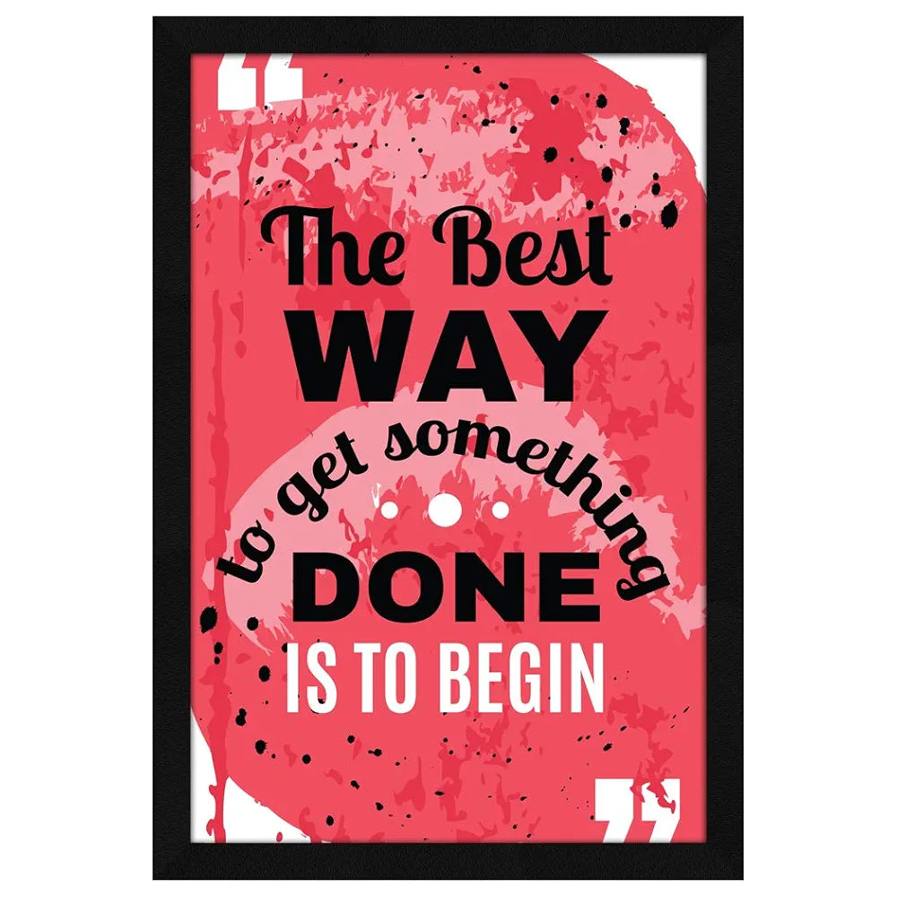 ArtX Paper Motivational Quote The Best Way Wall Frame Art Painting
