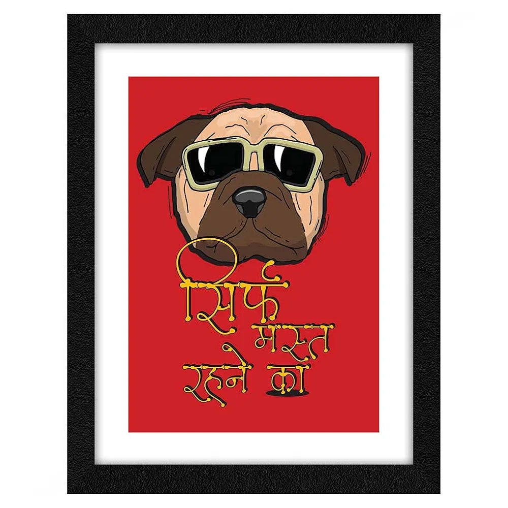ArtX Hindi Sirf Mast Rehne Ka Motivational Quotes Framed Wall Art Painting