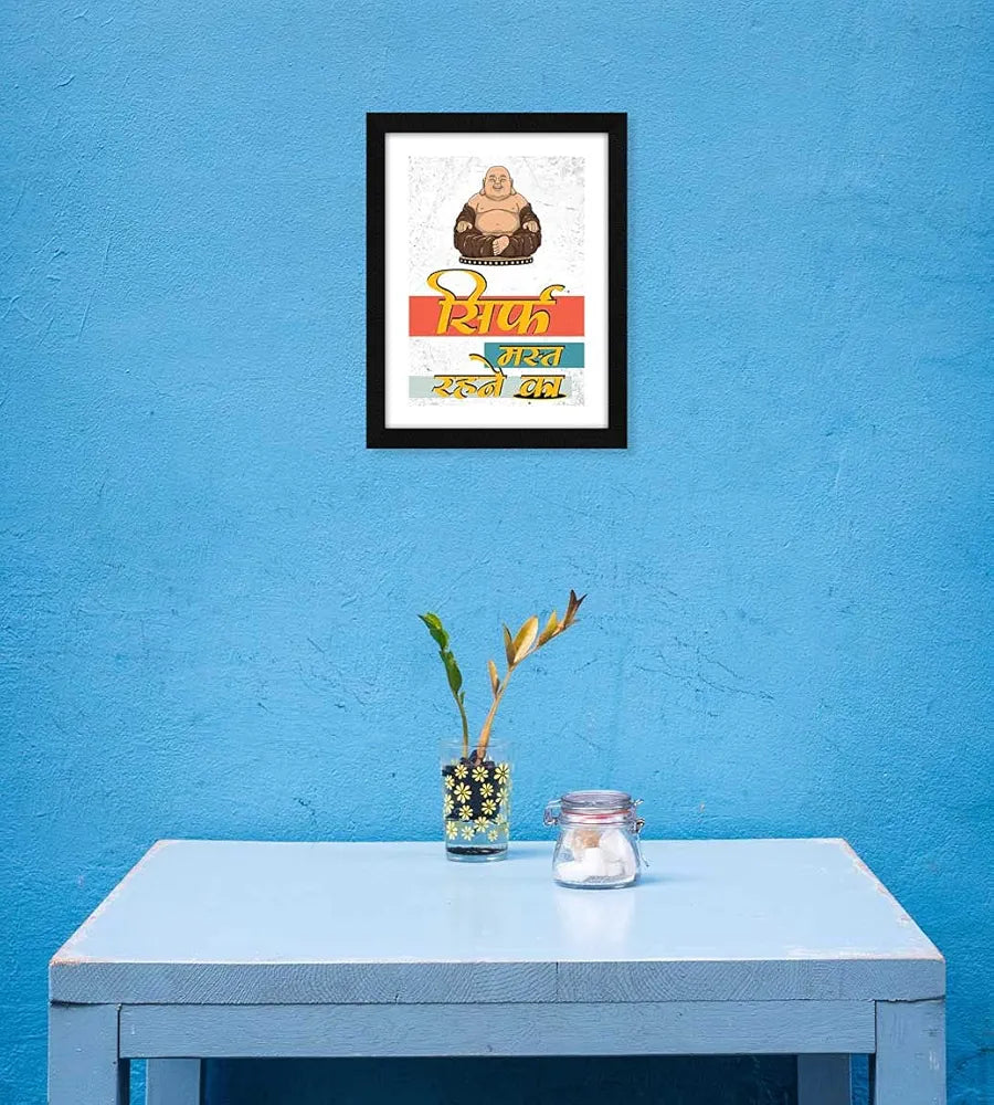 ArtX Hindi Sirf Mast Rehne Ka AXD00327-HIN Motivational Quotes Framed Wall Art Painting