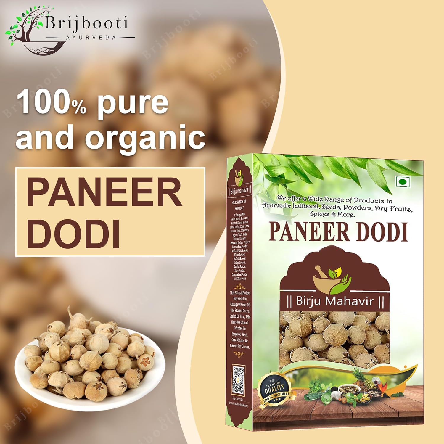 Brijbooti Birju Mahavir Paneer Dodi Phool