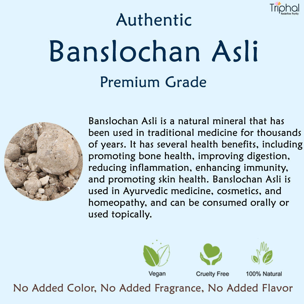 Triphal Banslochan Asli – Tabasheer – Bamboo Camphor