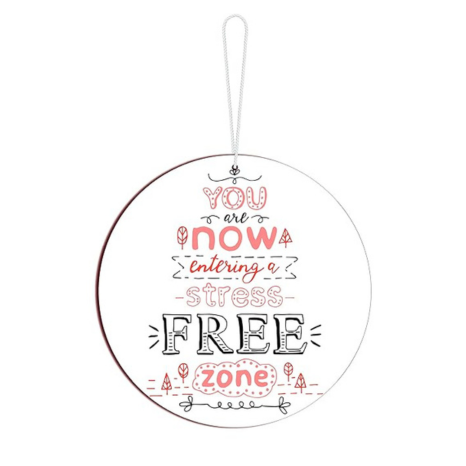 Blue Finch Best Welcome line Sign Board For Office And Home You Are Now Entering A Stress Free Zone